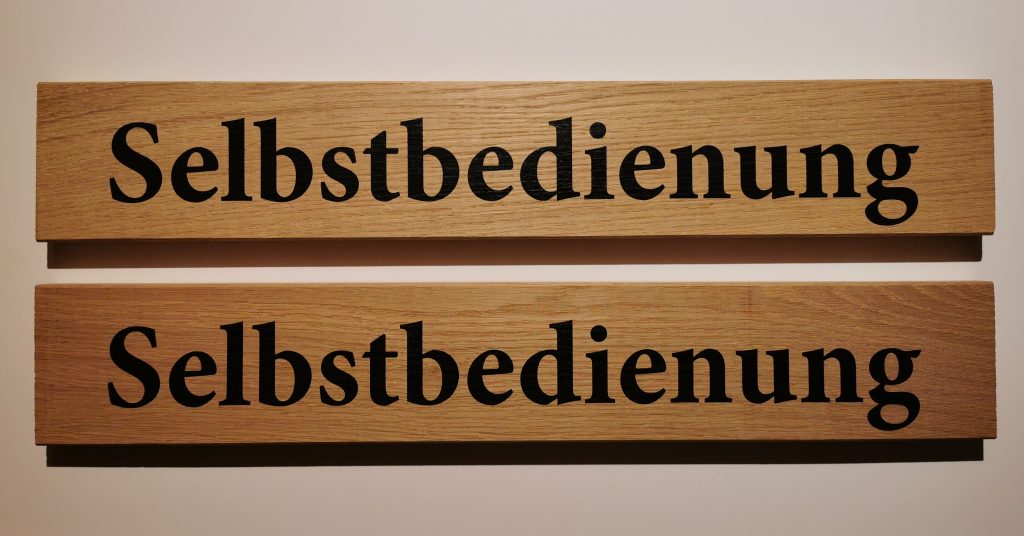 Schild Selbstbedienung